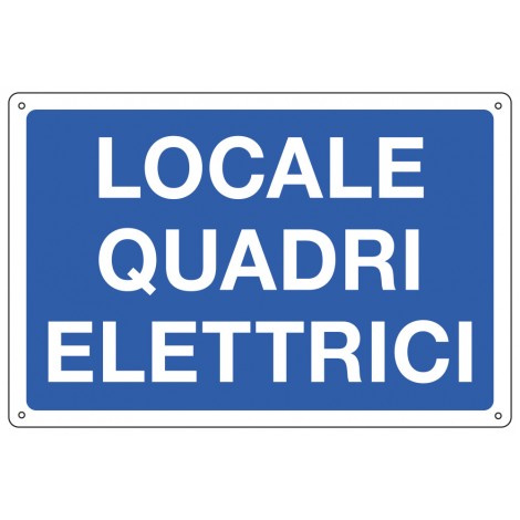 Cartelli Segnalatori – Cartello "Locale quadri elettrici" 30x20cm - 1pz